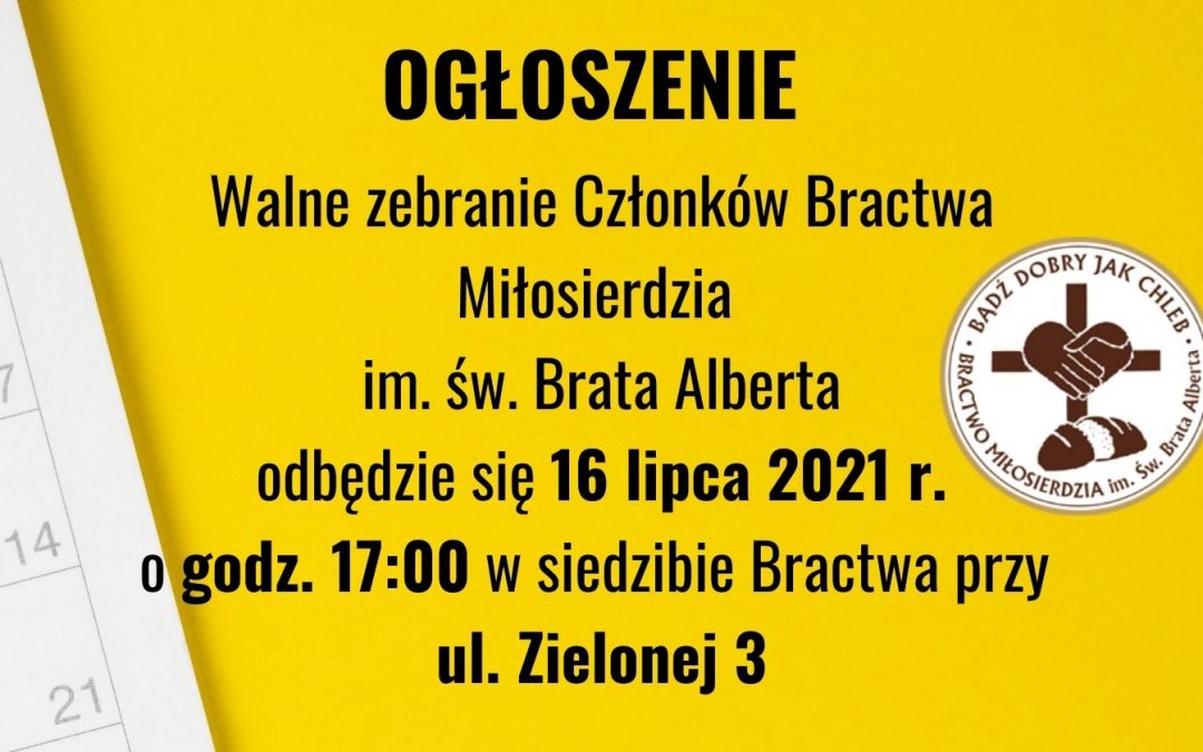 Walne zebranie Członków Bractwa Miłosierdzia