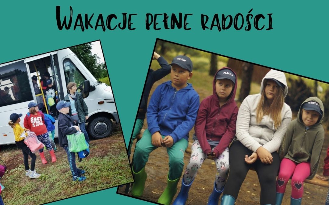 Półkolonie Wakacje Pełne Radości –  czas start!