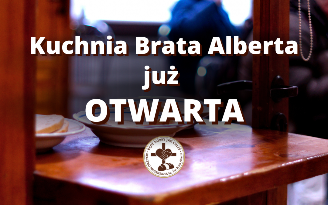 Kuchnia Brata Alberta ponownie OTWARTA