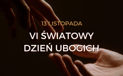 VI Światowy Dzień Ubogich