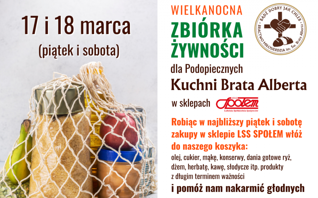 Wielkanocna Zbiórka Żywności dla osób potrzebujących